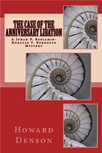 Case of the Anniversary Libation