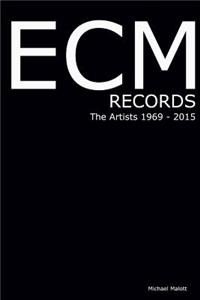Ecm Records the Artists