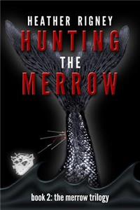 Hunting The Merrow