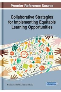 Collaborative Strategies for Implementing Equitable Learning Opportunities