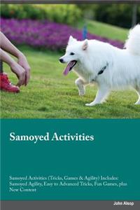 Samoyed Activities Samoyed Activities (Tricks, Games & Agility) Includes