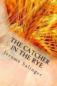 The Catcher in the Rye