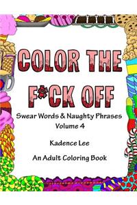 Color The F*ck Off