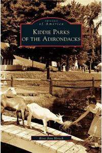 Kiddie Parks of the Adirondacks