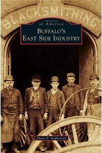 Buffalo's East Side Industry