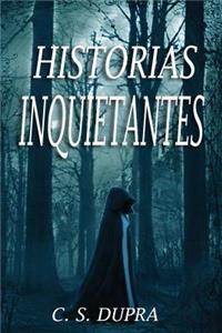 Historias inquietantes