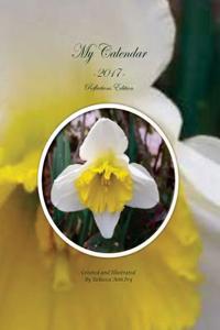 My Calendar - 2017 - Reflections Edition: The House of Ivy