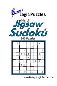 Brainy's Logic Puzzles Hard Jigsaw Sudoku #1 200 Puzzles