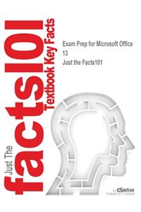 Exam Prep for Microsoft Office 13