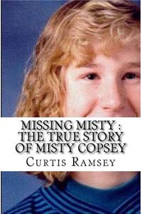 Missing Misty