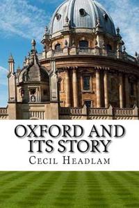 Oxford and Its Story
