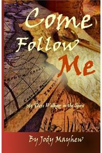 Come Follow Me