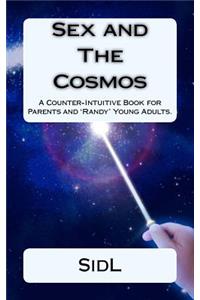 Sex and The Cosmos