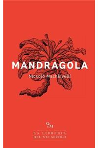 Mandragola (Versione Integrale)