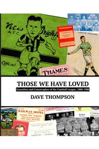 Those We Have Loved