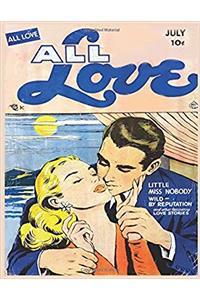 All Love Romances: The Best in Romance Love Comics: Volume 27