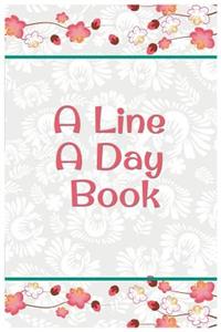 A Line A Day Book