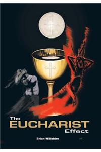 The Eucharist Effect