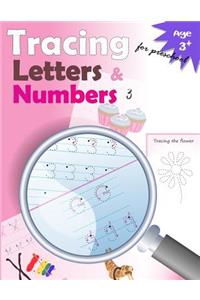 Tracing Letters and Numbers for Preschool