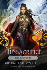 Sacrifice: Book One of The Fey