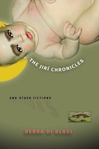 Jiri Chronicles and Other Fictions