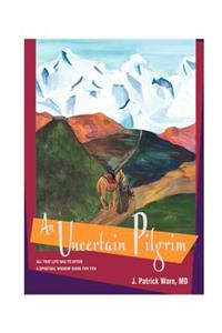 Uncertain Pilgrim