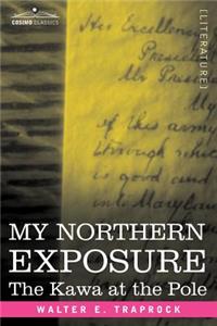 My Northern Exposure