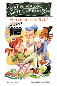 Quiet on the Set!