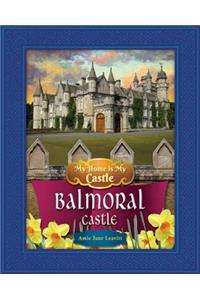 Balmoral Castle