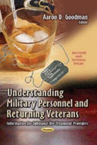 Understanding Military Personnel & Returning Veterans