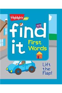 Find It! First Words: Lift the Flap!