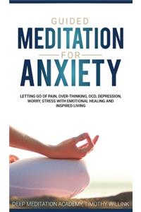 Guided Meditation for Anxiety