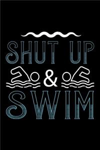 Shut Up & Swim