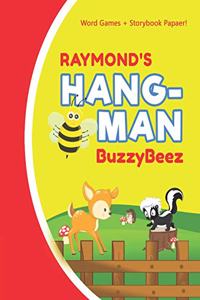 Raymond's Hangman