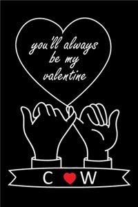 You'll Always Be My Valentine C and W