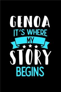 Notizbuch Genoa It's Where My Story Begins