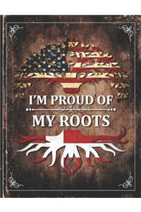 Im Proud of My Roots