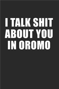 I talk Shit in Oromo - Ethiopia Eritrea Gift Idea