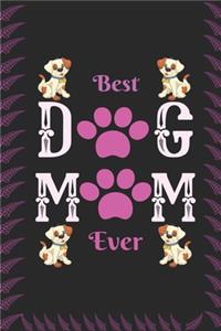 Best Dog Mom Ever