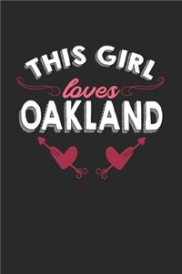 This girl loves Oakland