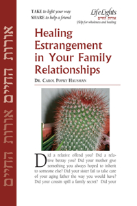 Heal Estrangement in Family Relationship-12 Pk