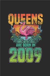 Queens Are Born In 2009