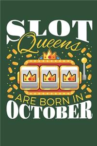 Slot Queens Are Born In October