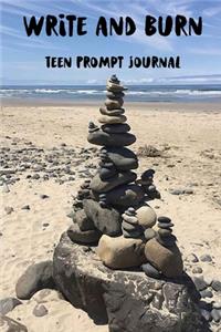 Write and Burn Teen Prompt Journal