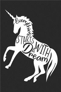 Everything Starts With a Dream