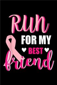 Run for My Best Friend