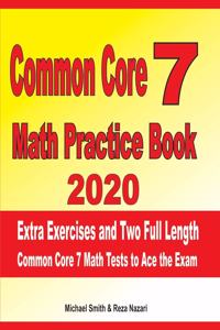 Common Core 7 Math Practice Book 2020