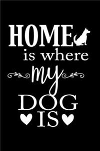 Home is Where My Dog Is
