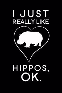 I Just Really Like Hippos, OK