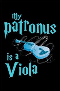 My Patronus Is A Viola: Workout Log Book And Bodybuilding Fitness Journal To Track Weighlifting Sessions For Viola Lovers, Classical Instrument Players, Orchestra Enthusias